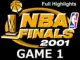 2001NBAファイナル第1戦