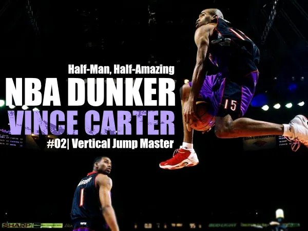 NBAダンカー第2弾、ビンス・カーターがダンクしている瞬間